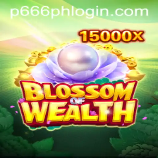 Discover the Enchanting World of BlossomofWealth at P666.COM