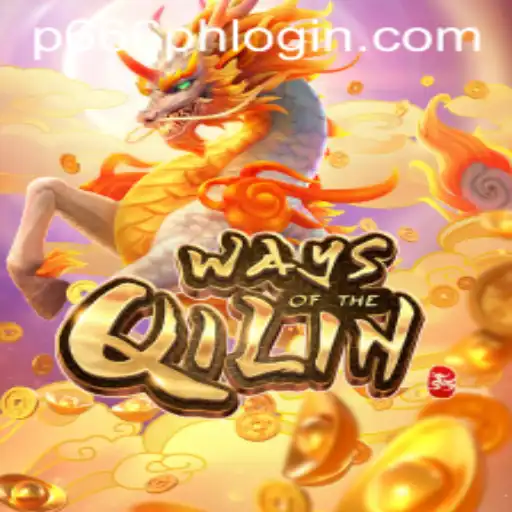 Discover the Fascinating World of Ways of the Qilin with P666.COM